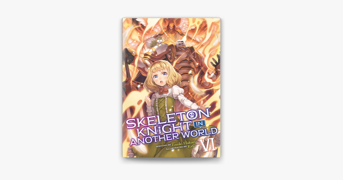 Skeleton Knight in Another World (Light Novel) Vol. 3 by Ennki