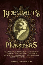 Lovecraft's Monsters - Neil Gaiman & Joe R. Lansdale