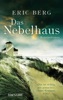 Das Nebelhaus von Eric Berg