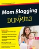 Book Mom Blogging For Dummies