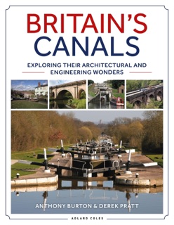Britain's Canals by Anthony Burton & Derek Pratt