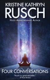 Four Conversations - WMG Publishing & Kristine Kathryn Rusch