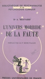 L'univers morbide de la faute Angelo Hesnard