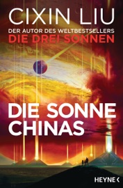 Die Sonne Chinas - Cixin Liu