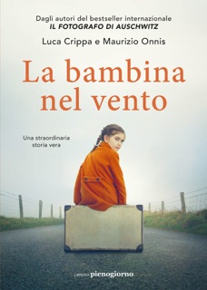 La bambina nel vento by Luca Crippa & Maurizio Onnis
