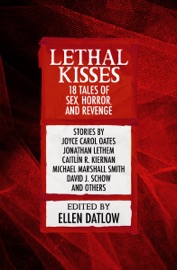 Lethal Kisses - Ellen Datlow