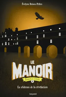 Read: Le manoir saison 2, Book Tome 06
