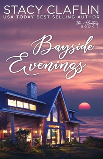 Bayside Evenings by Stacy Claflin