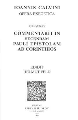 Read: Commentarii in secundam Pauli epistolam ad Corinthios. Series Book II. Opera exegetica