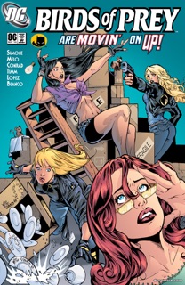 Birds of Prey (1998-2011) #86 by Gail Simone, Adriana Melo, David Lopez & Bruce Timm