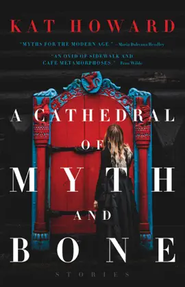 Read: A Cathedral of Myth and Bone Book