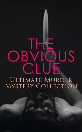 Read: THE OBVIOUS CLUE - Ultimate Book Murder Mystery Collection