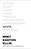 White - Bret Easton Ellis