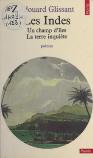 Les Indes by Édouard Glissant