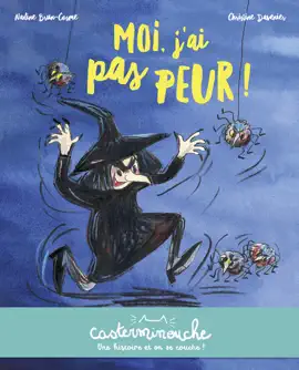 Read: Book Casterminouche - Moi, jai pas peur !