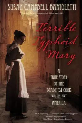 Terrible Typhoid Mary by Susan Campbell Bartoletti book