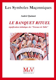 Le banquet rituel - André Quemet