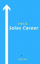 F M C G Sales Career - Sanjoy Das