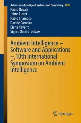 Read: Ambient Intelligence – Software and Applications –,10th International Symposium on Book Ambient Intelligence