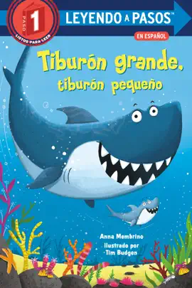 Read: Tiburón grande, tiburón pequeño (Big Shark, Little Shark Spanish Book Edition)