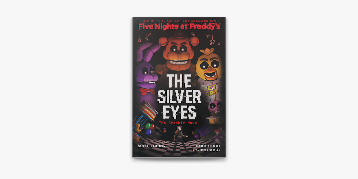 Five Nights at Freddy's. The Silver Eyes - Editrice Il Castoro