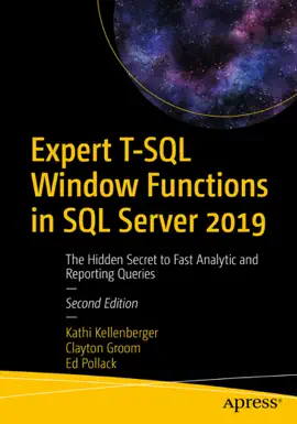 Read: Expert T-SQL Window Book Functions in SQL Server 2019