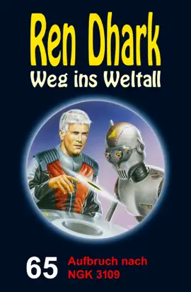 Read: Ren Book Dhark – Weg ins Weltall 65: Aufbruch nach NGK 3109