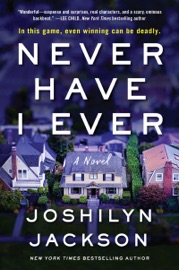 Never Have I Ever - Joshilyn Jackson