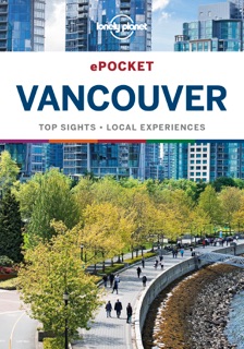 Pocket Vancouver Travel Guide by Lonely Planet