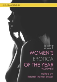 Best Women's Erotica of the Year - Rachel Kramer Bussel