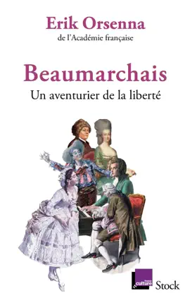 Read: Beaumarchais, un aventurier de la liberté Book