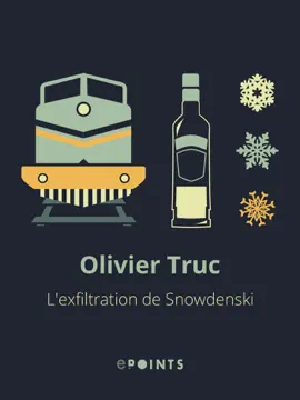 Read: L'Exfiltration de Book Snowdenski