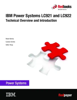 Read: IBM Power Book Systems LC921 and LC922: Technical Overview and Introduction