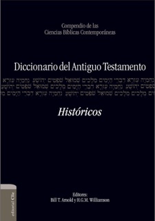 Diccionario del A. T. Históricos by Bill T. Arnold & H.G.M. Williamson