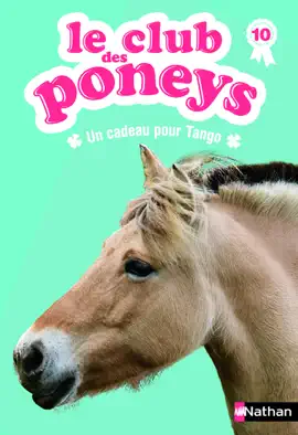 Read: club des poneys t10: Book un cadeau pour tango
