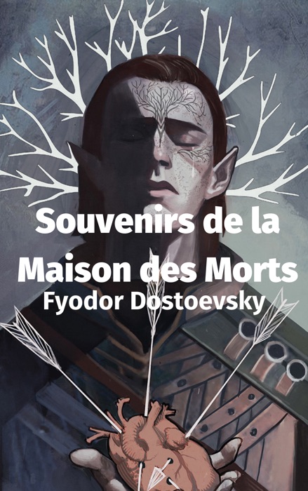 Souvenirs de la Maison des Morts