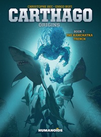 Carthago Vol.7 - Christophe Bec & Ennio Bufi
