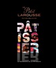 Book Petit Larousse illustré Pâtissier (série limitée)