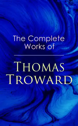 Read: The Complete Book Works of Thomas Troward