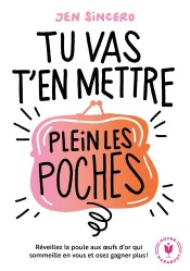 Tu vas t'en mettre plein les poches