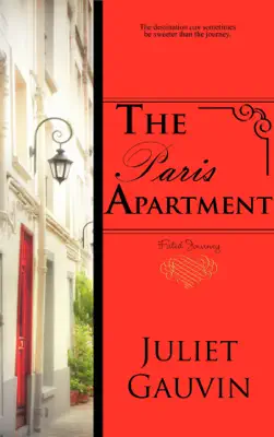 The Paris Apartment: Fated Journey by Juliet Gauvin book