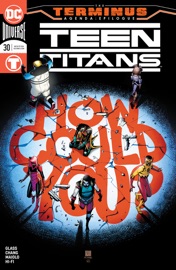 Teen Titans (2016-2020) #30 - Adam Glass & Bernard Chang