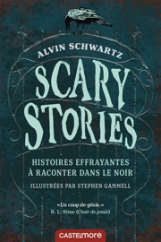 Scary Stories - Histoires effrayantes à raconter dans le noir - Alvin Schwartz by  Alvin Schwartz PDF Download
