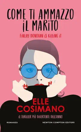 Read: Come ti Book ammazzo il marito. Finlay Donovan is Killing it