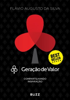 Geração de valor 1 by Flávio Augusto da Silva