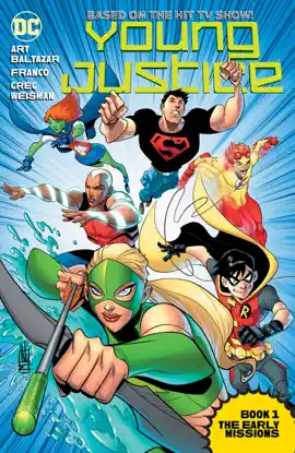 Read: Young Justice Book One: The Early Book Missions