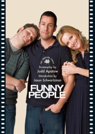 Funny People - Judd Apatow & Jason Schwartzman