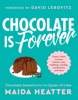 Book Chocolate Is Forever