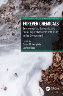 Forever Chemicals by David M. Kempisty & LeeAnn Racz