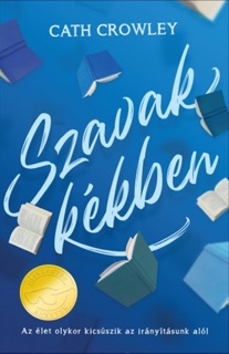 Szavak kékben by Cath Crowley